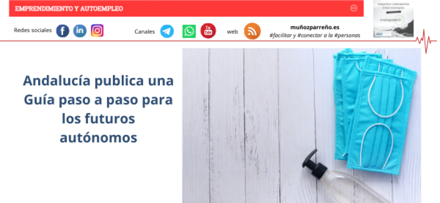 Andalucía publica una Guía paso a paso para los futuros autónomos