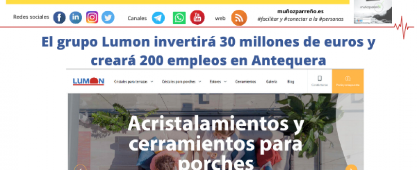 LUMON creará 200 empleos en Antequera en su fábrica de acristalamientos