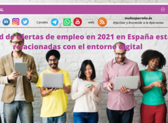 La mitad de ofertas de empleo en 2021 en España estarán relacionadas con el entorno digital
