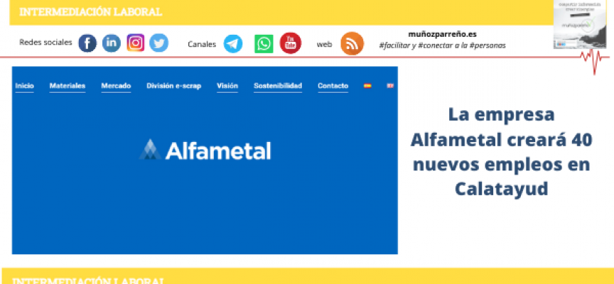 La empresa Alfametal creará 40 nuevos empleos en Calatayud