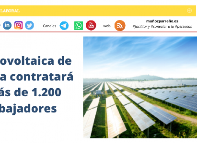 La fotovoltaica de Peralta contratará a más de 1.200 trabajadores