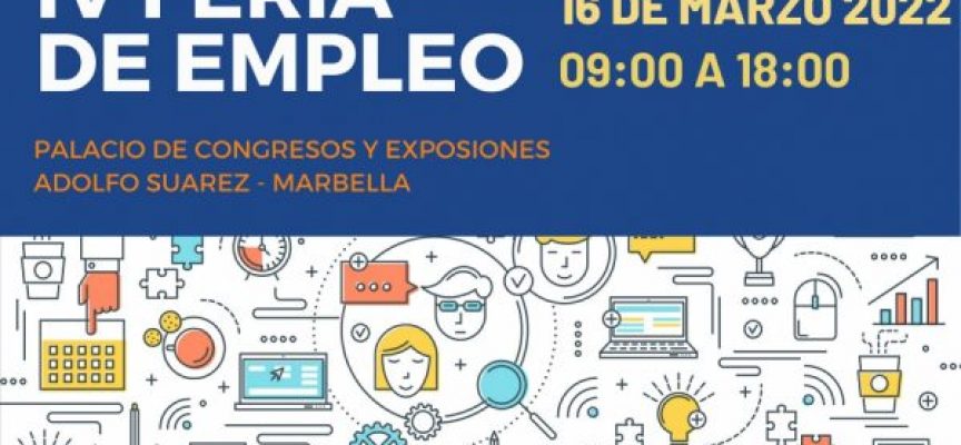 Más de 4.000 puestos de trabajo en la Feria de Empleo de Marbella / 3 marzo 2022