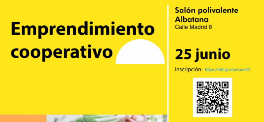 Encuentro sobre cooperativismo en el ámbito rural – 25 de junio de 2022 en Albatana (Albacete)