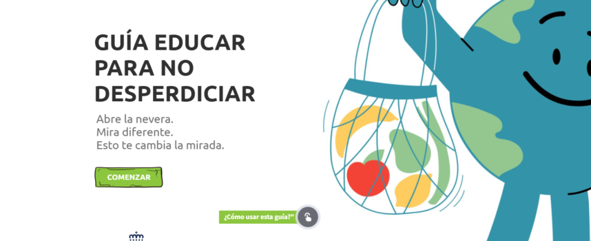 APROFEM lanza la primera Guía Interactiva para combatir el desperdicio alimentario en Castilla la Mancha: “EDUCAR PARA NO DESPERDICIAR”