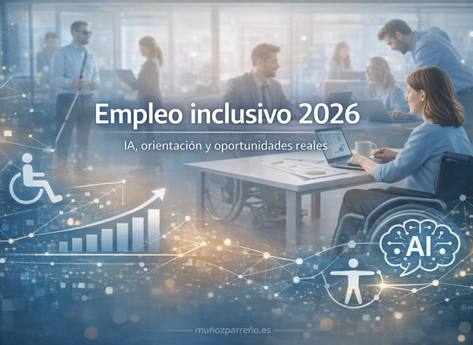 El empleo, prioridad del 90,6% de las personas con discapacidad para 2026: IA, empleabilidad inclusiva y orientación laboral con propósito