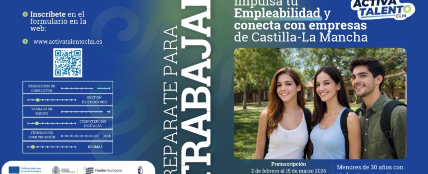 Activa Talento CLM | Plazo de inscripción: 15/03/2026