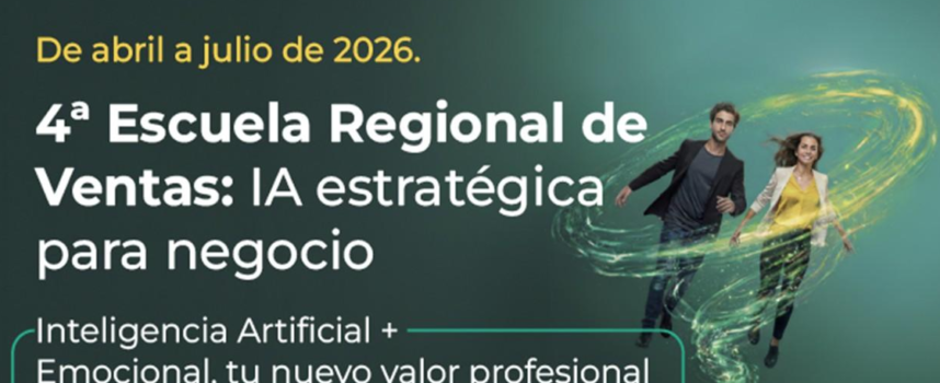4ª Escuela Regional de Ventas: IA estratégica para negocio  | Castilla La Mancha de abril a julio de 2026