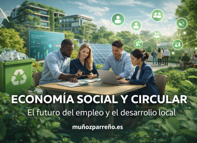 Economía social y economía circular en España: el nuevo modelo económico que transformará el empleo y el desarrollo local