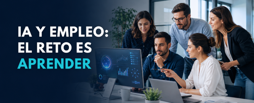 La inteligencia artificial avanza en las empresas españolas, pero el verdadero reto está en las personas: formación, empleabilidad y estrategia