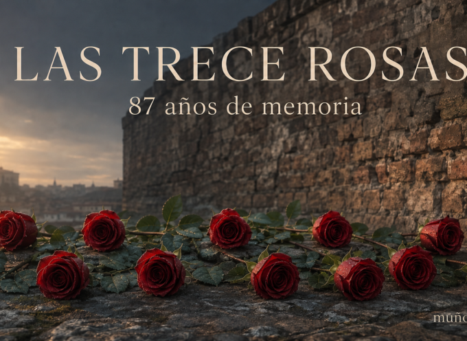 Las Trece Rosas, 87 años después: memoria, juventud y dignidad frente al olvido